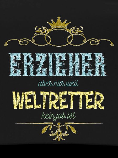 Erzieher Weltretter