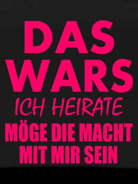Das wars ich heirate