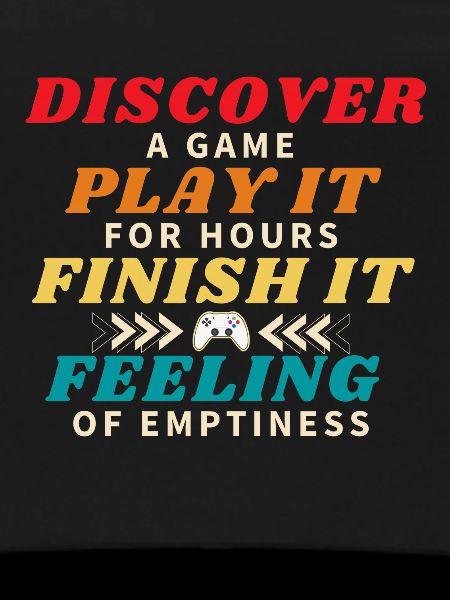 Discover a Game Finish It