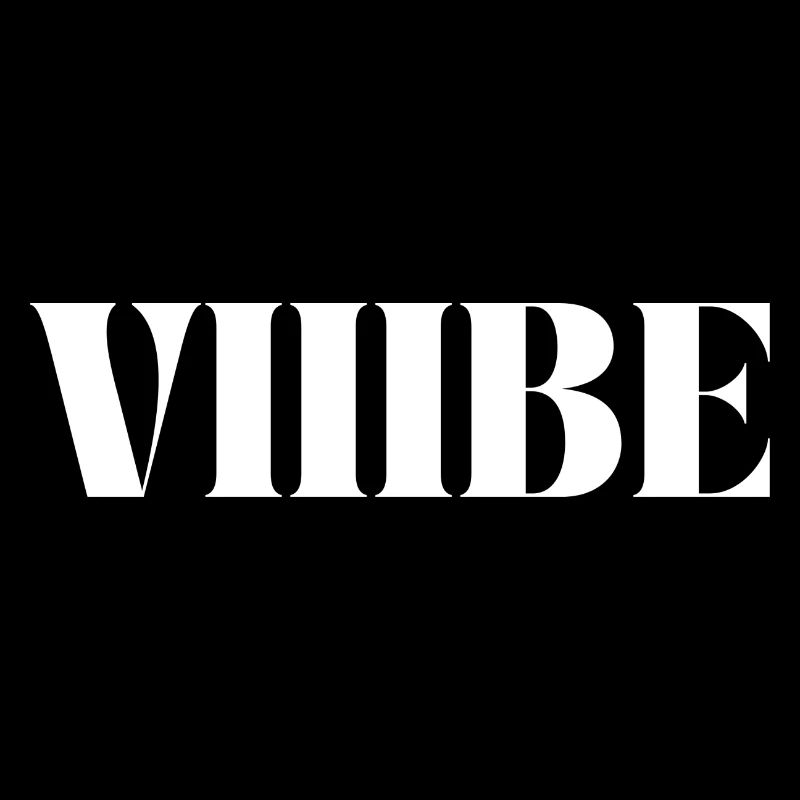 "VIIIBE"