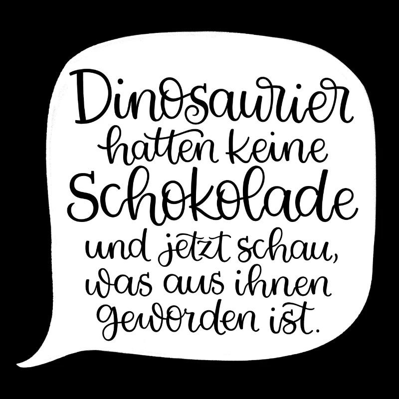 Dinosaurier hatte keine Schokolade