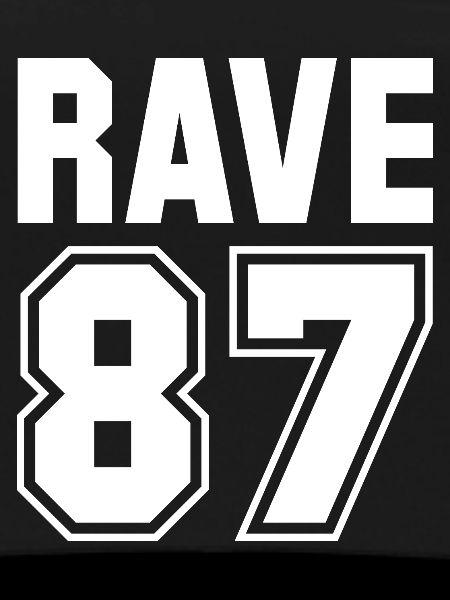 RAVE 87