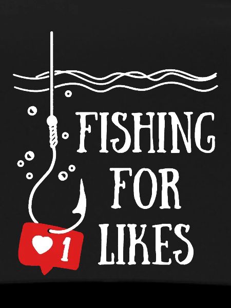 Fishing For Likes