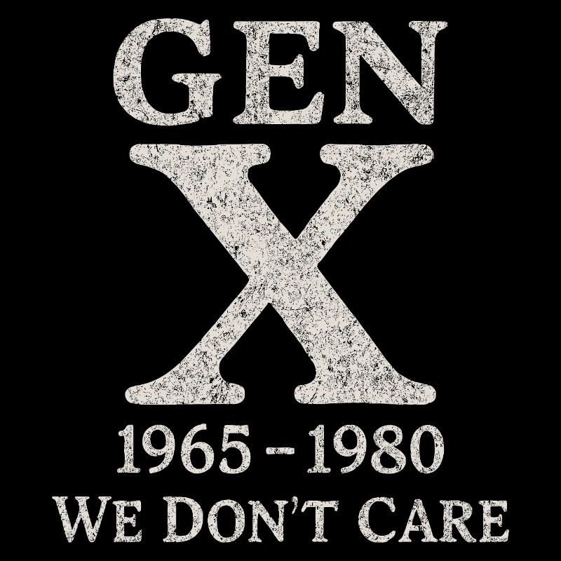 Generation X - We don't care