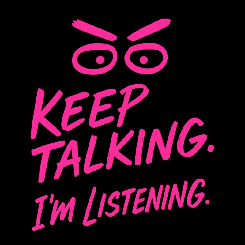 "Keep talking – Ironic statement shirt"