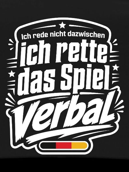 Ich rette das Spiel verbal