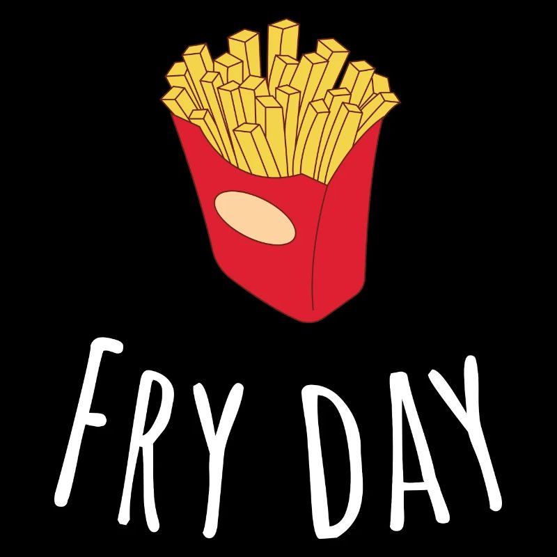 Fry day