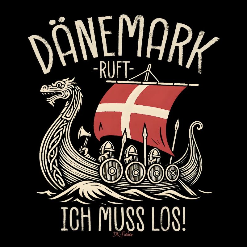 Dänemark ruft ich muss los Spruch