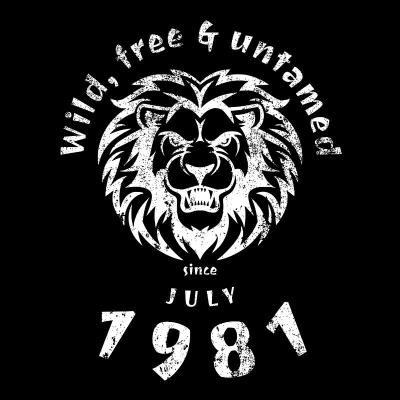 44. Geburtstag Wild, free & untamed since 07/1981
