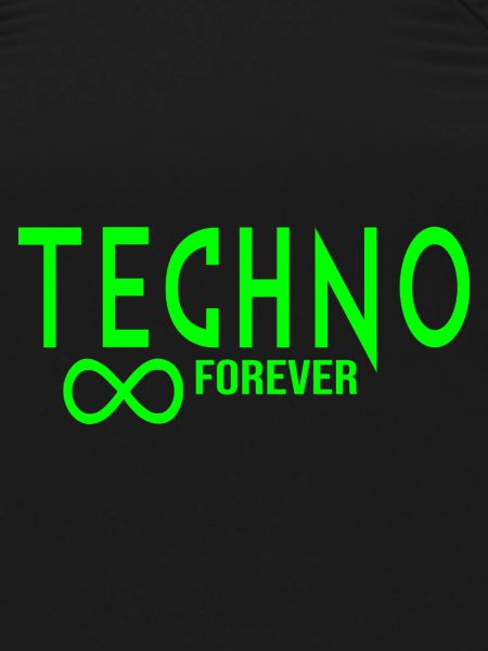 Techno forever infinity