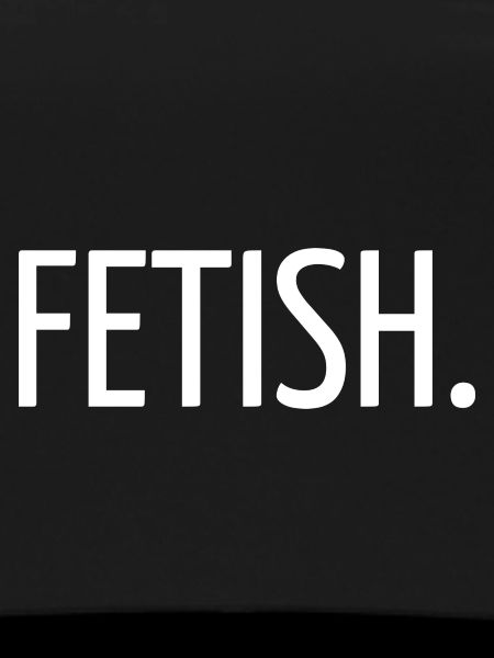 Fetish