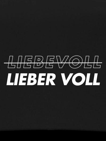 Liebevoll. Lieber voll