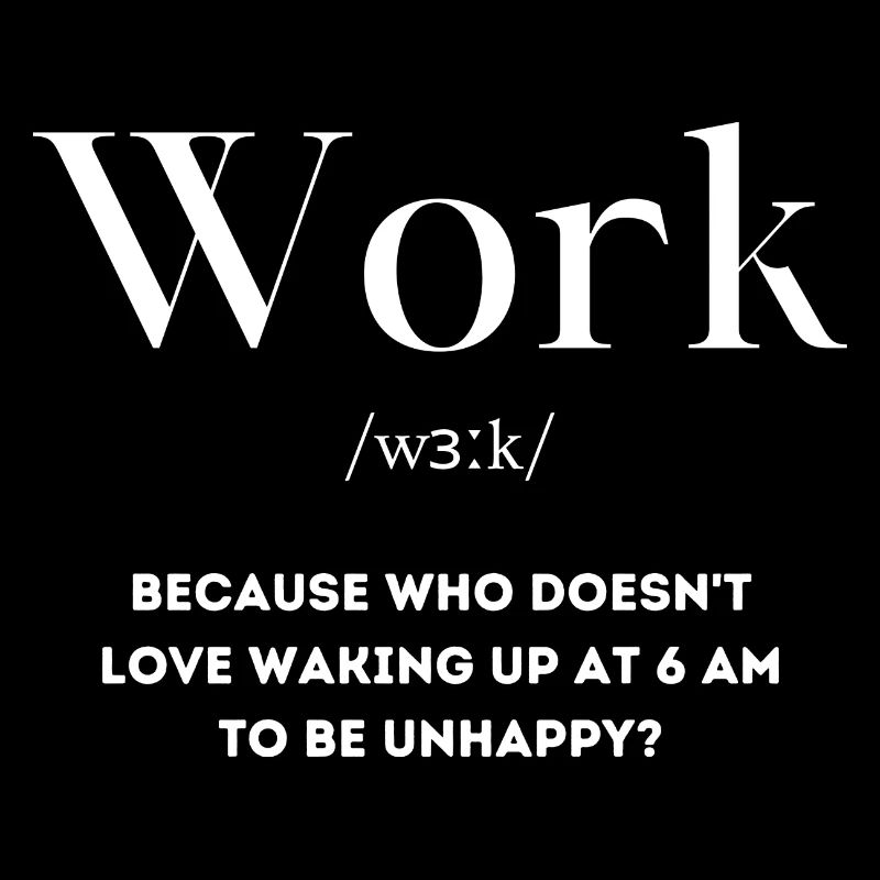 Work unhappy saying English