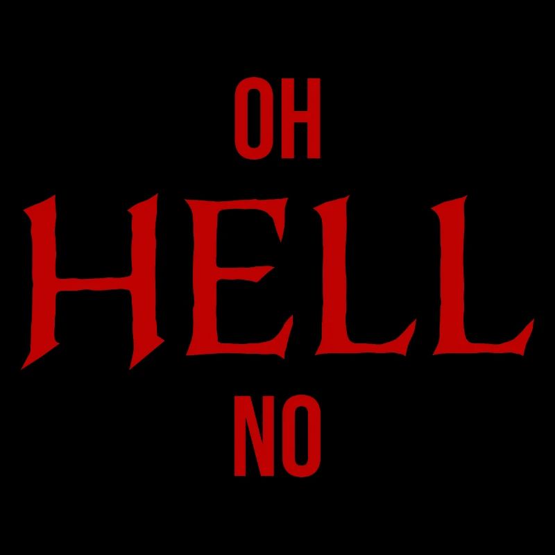 Oh l’enfer non oh l’enfer pas de sarcasme drôle
