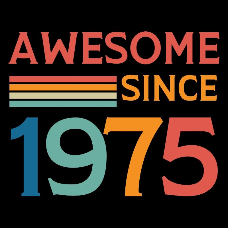 Awesome since 1975