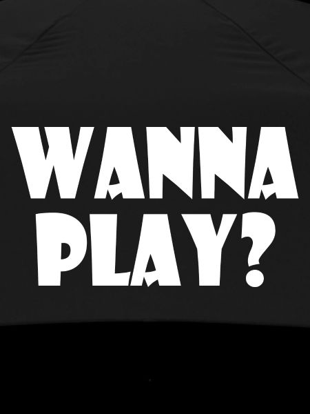 Wanna play