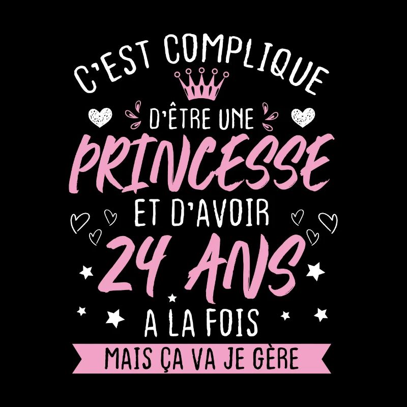 Une princesse et d'avoir 24 ans, Cadeau 24 ans