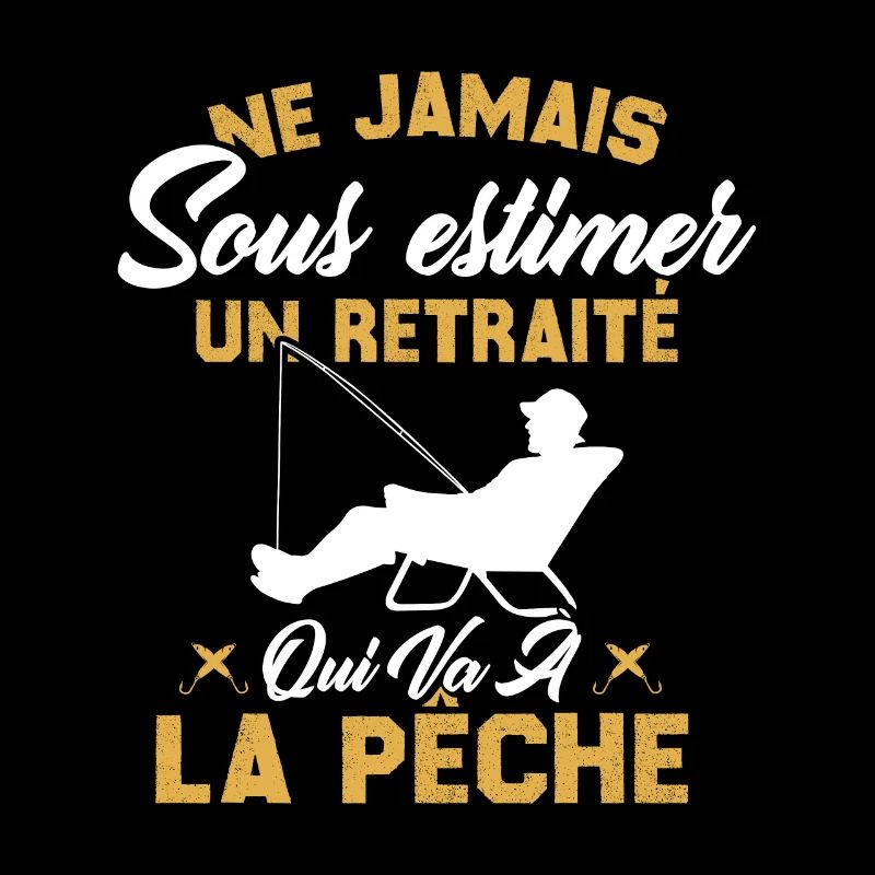 Ne Jamais Sous Estimer Un Retraité Pêcheur