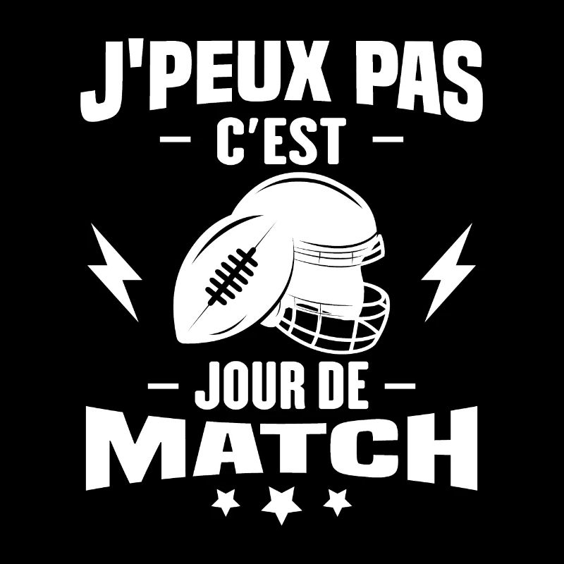 J'peux pas c'est jour de match rugby