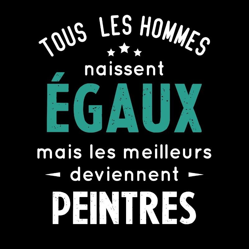 Les meilleurs hommes deviennent peintres