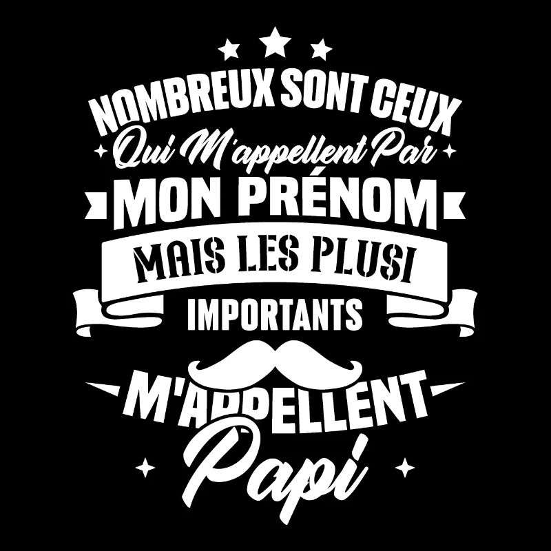 Les plus importants mappellent papi / Cadeau papi