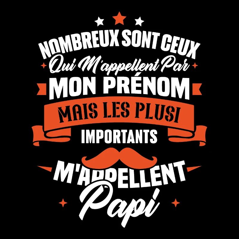 Les plus importants mappellent papi / Cadeau papi