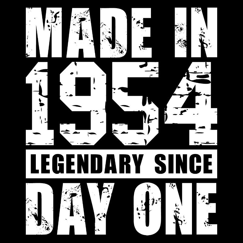 Made in 1954, Legendary Since Day One