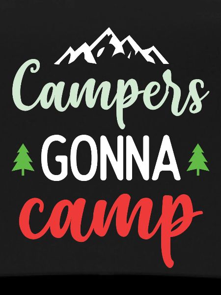 Campers Gonna Camp