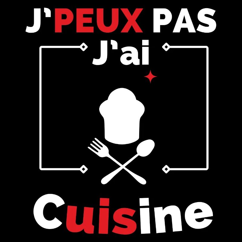 J peux pas j ai Cuisne
