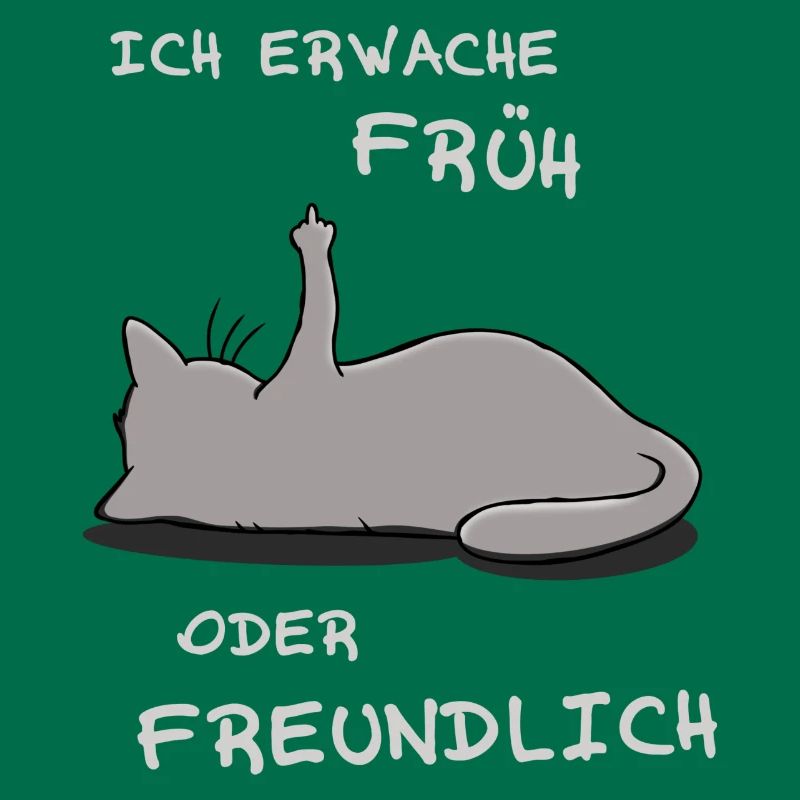 Ich erwache früh oder freundlich
