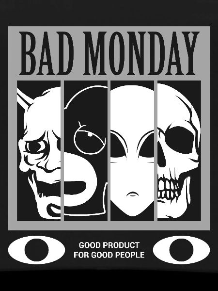 Bad Monday