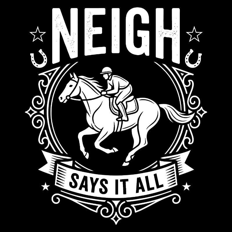 Neigh dit que tout est équitation