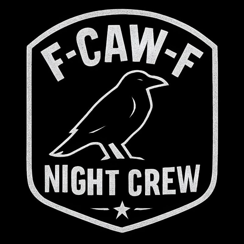 F-Caw-F Night Crew Raven Crow Humor Night Shift