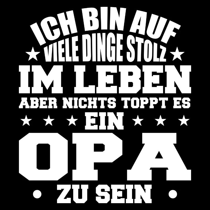 ich bin stolz wie ein Opa