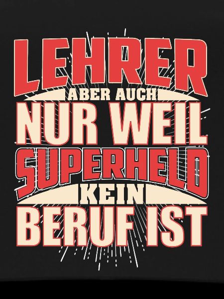 Lehrer Superheld
