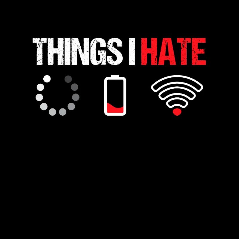 Things i hate