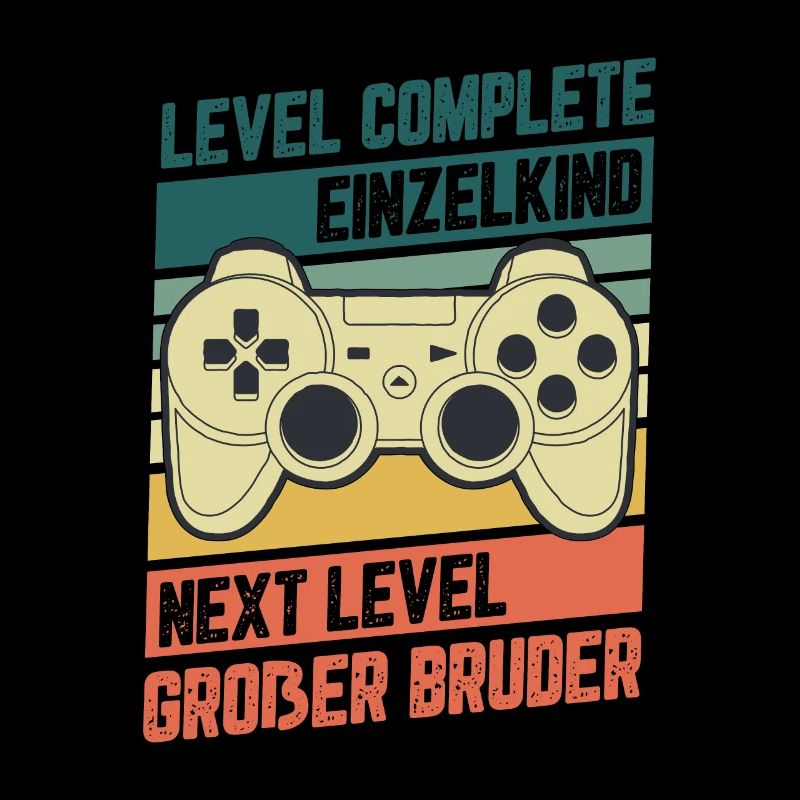 Level Complete Einzelkind Bruder Geburt Geschenk