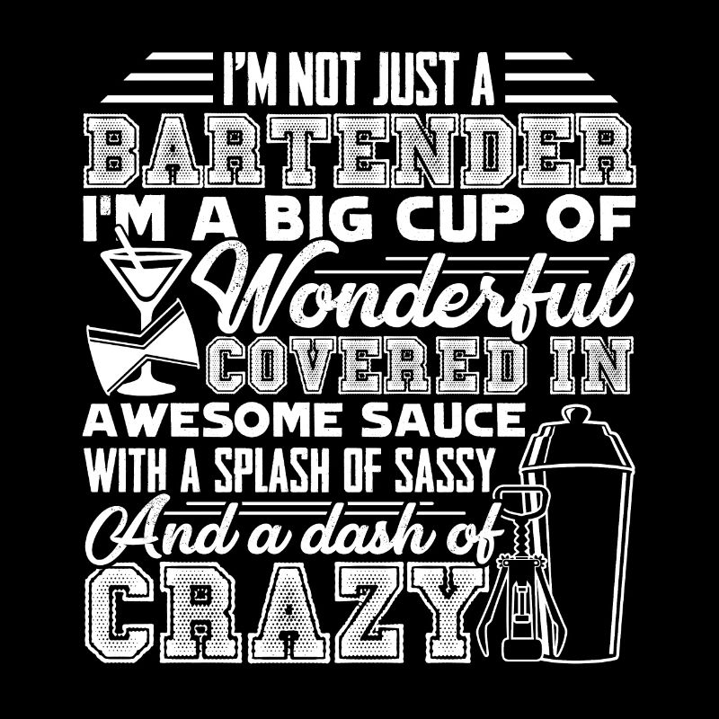 Barkeeper Ich bin nicht nur ein Barkeeper