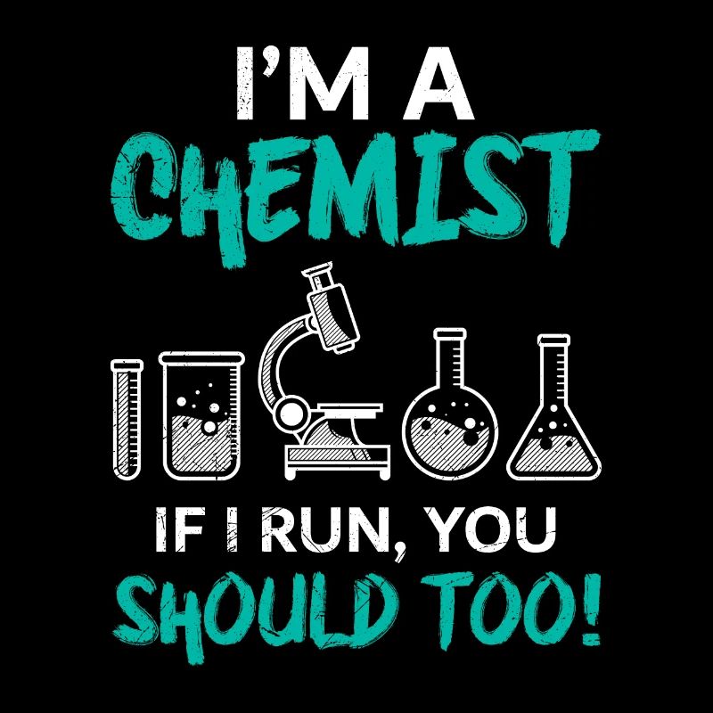 Drôle de chimiste Sort chimie Laborant Blague