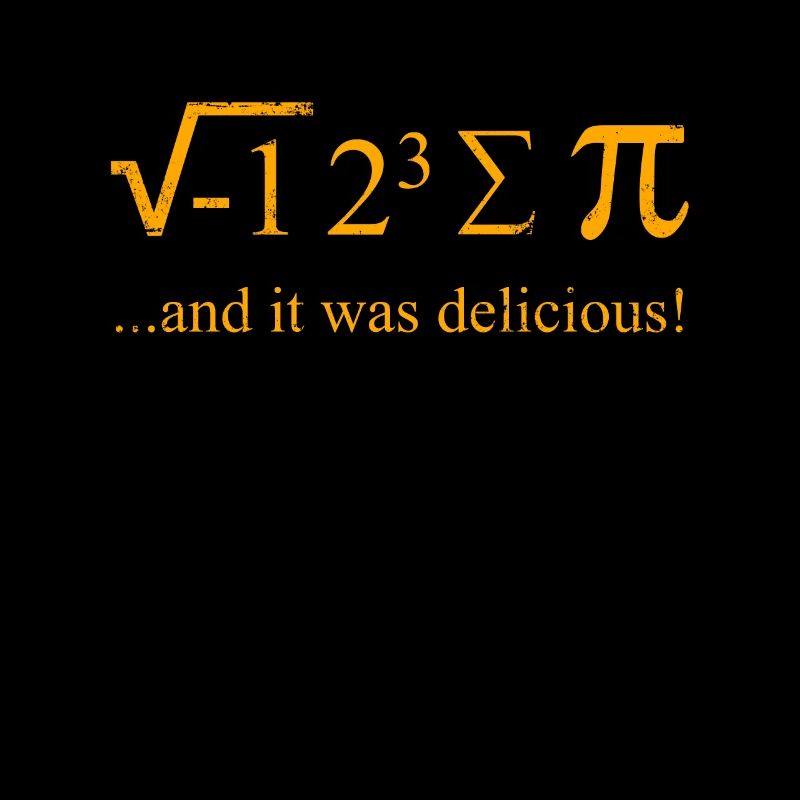 Maths étudiant mathématicien blague I ate some Pie