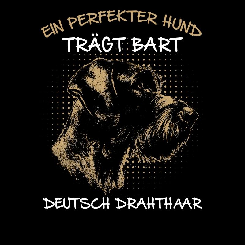 Der perfekte Hund trägt Bart Deutsch Drahthaar