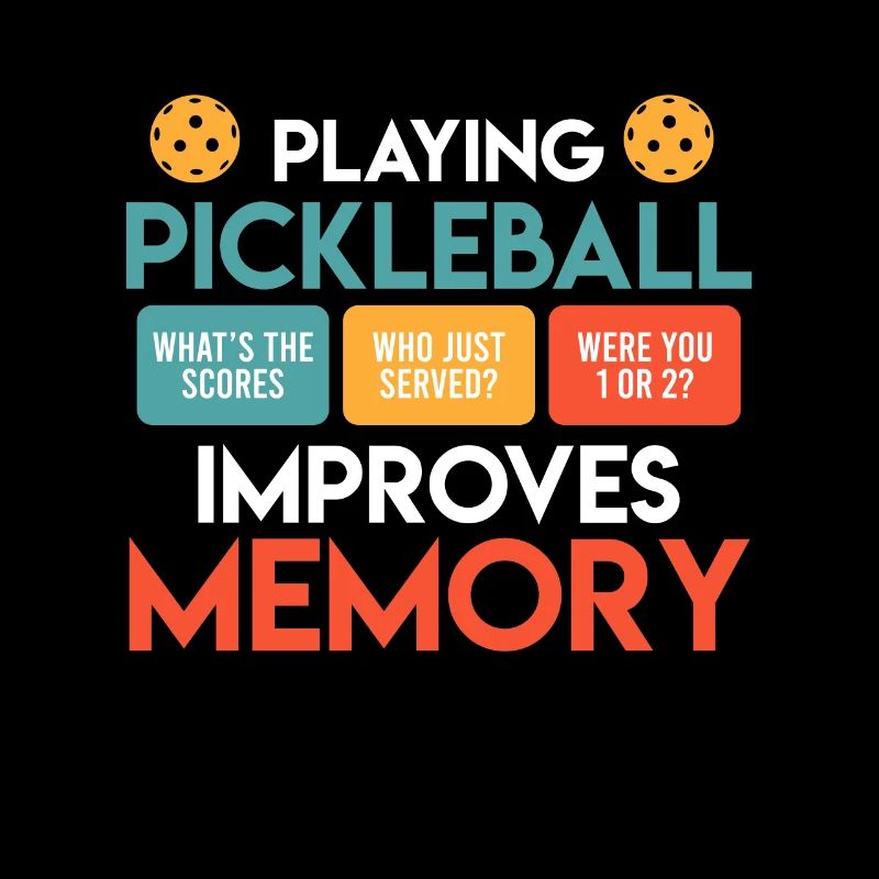 Playing Pickleball improves Memory Pickleball