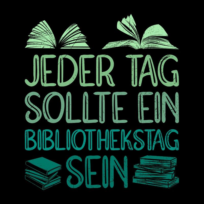 Every day should be a library day Books