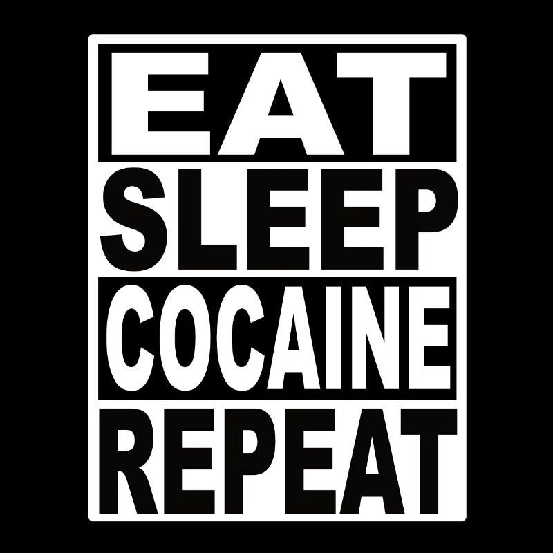 Manger du sommeil Cocaïne Répéter