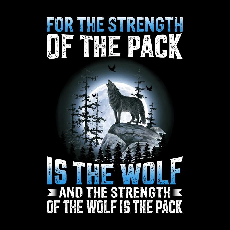 Wolf Saying Wolves Wolf Pack Wolf