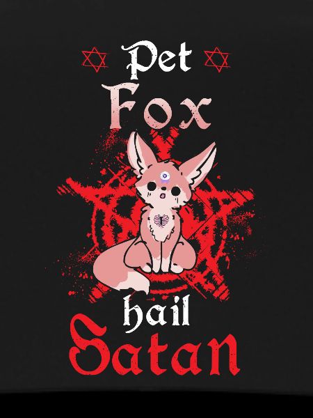 Pet Fox Hail Satan