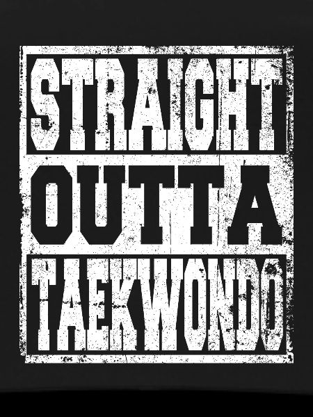 Taekwondo saying funny
