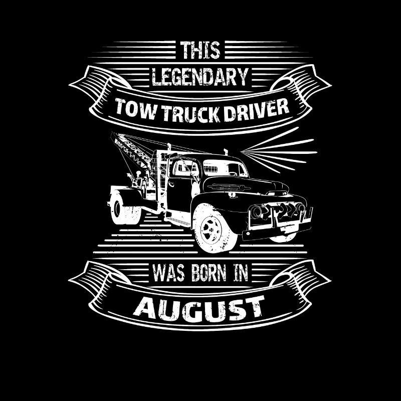 Abschlepper Abschleppwagenfahrer Geburtstag August