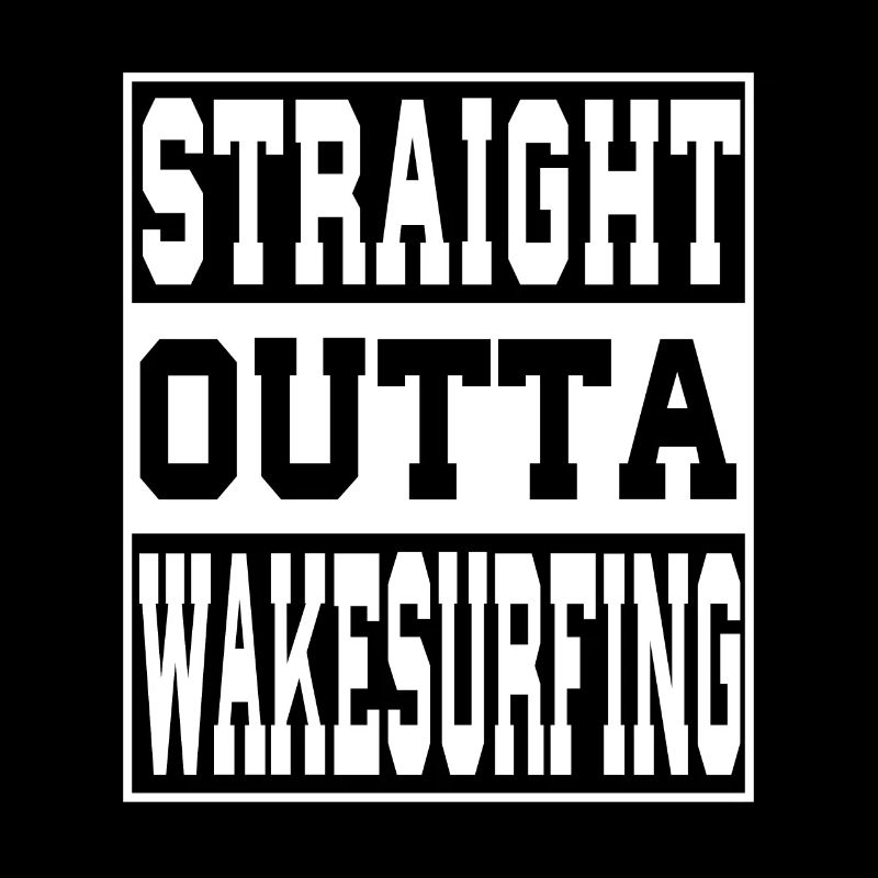 Wakesurfing saying funny