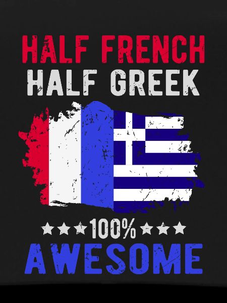 Half French Half Greek